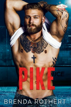 [Sin City Saints Hockey 02] • Pike